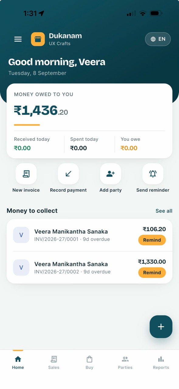 Dukanam iOS home screen showing money owed, payment summaries, invoice shortcuts and reminders